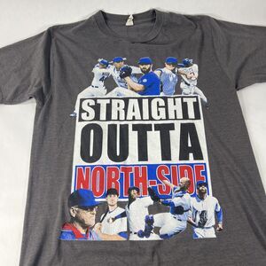 Chicago Cubs 2016 World Series Straight Outta‎ North Side Size Medium T-Shirt